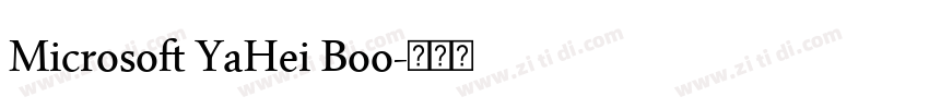 Microsoft YaHei Boo字体转换 Microsoft YaHei Boo字体转换